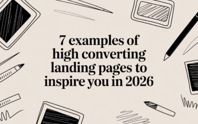7 Examples of High Converting Landing Pages to Inspire You in 2026