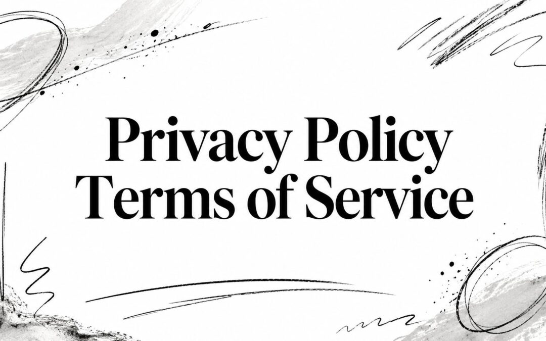 Privacy Policy Terms of Service
