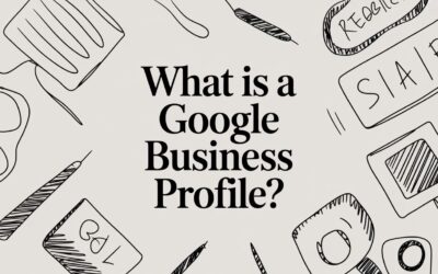 What Is a Google Business Profile?