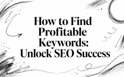 How to Find Profitable Keywords: Unlock SEO Success