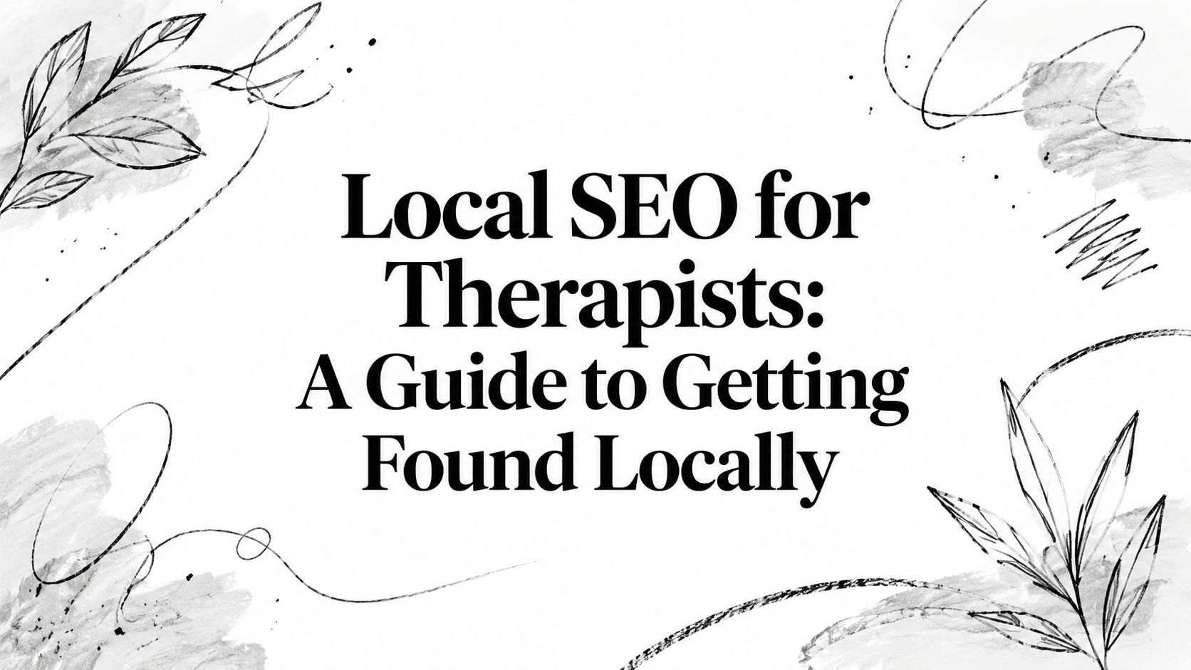 local-seo-for-therapists-seo-guide local-seo-for-therapists-seo-guide