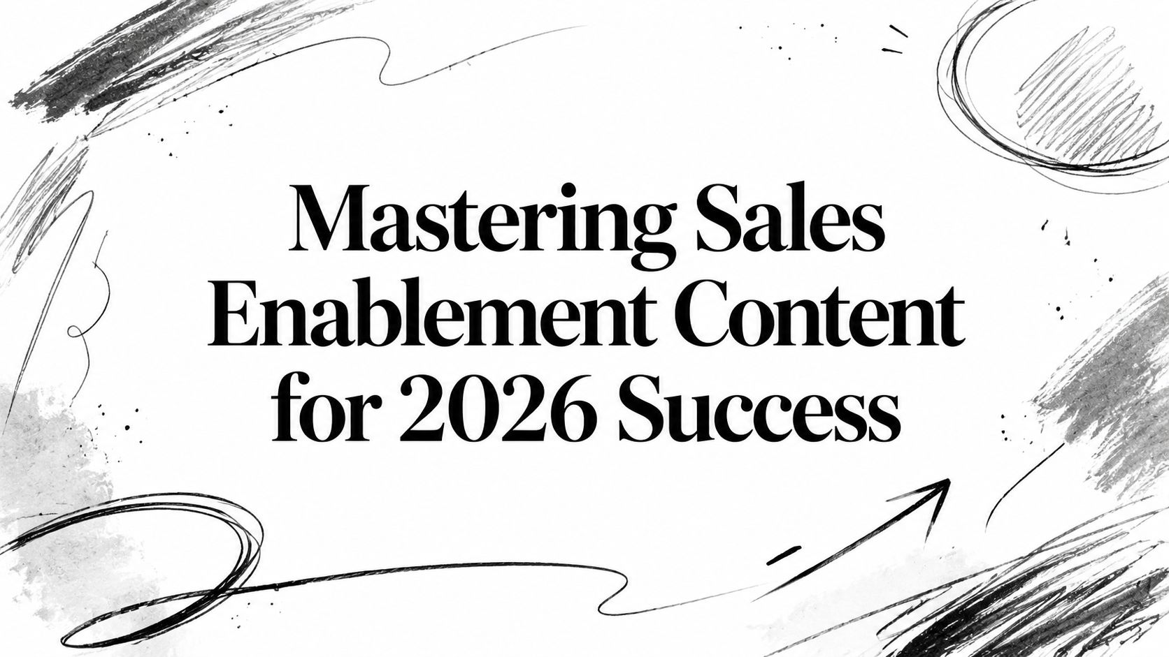 sales-enablement-content-success-planning sales-enablement-content-success-planning