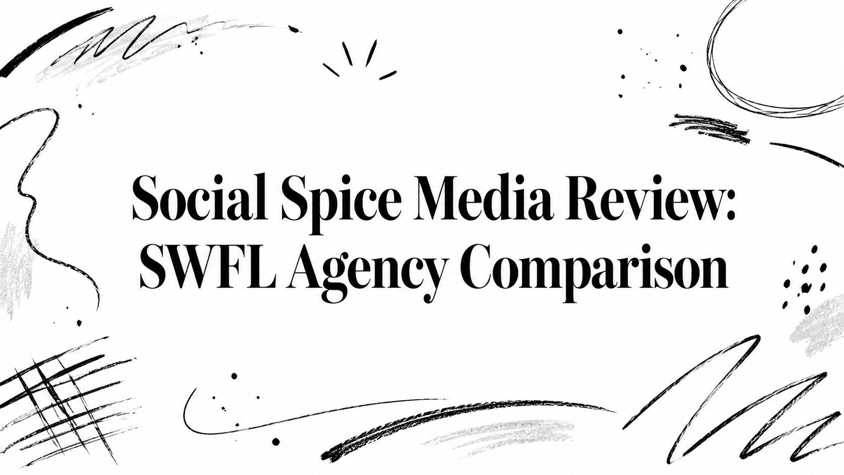 social-spice-media-agency-comparison social-spice-media-agency-comparison