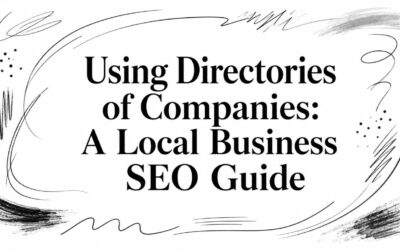 Using Directories of Companies: A Local Business SEO Guide