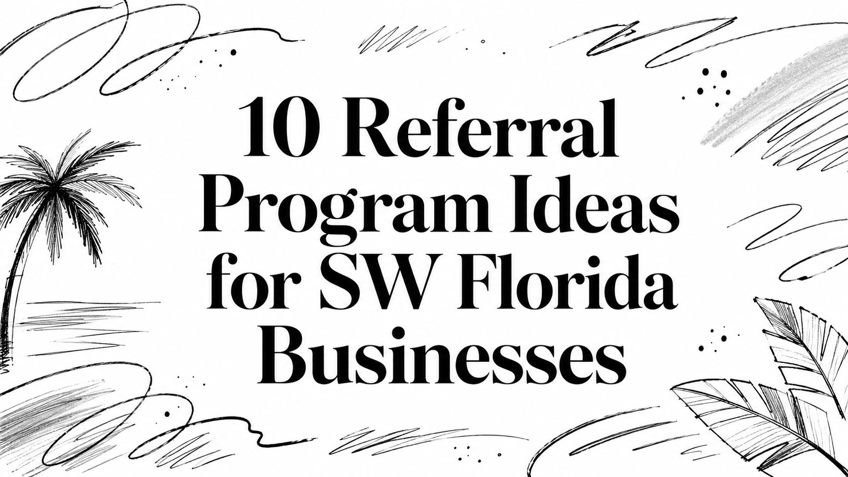 referral-program-ideas-business-tips referral-program-ideas-business-tips