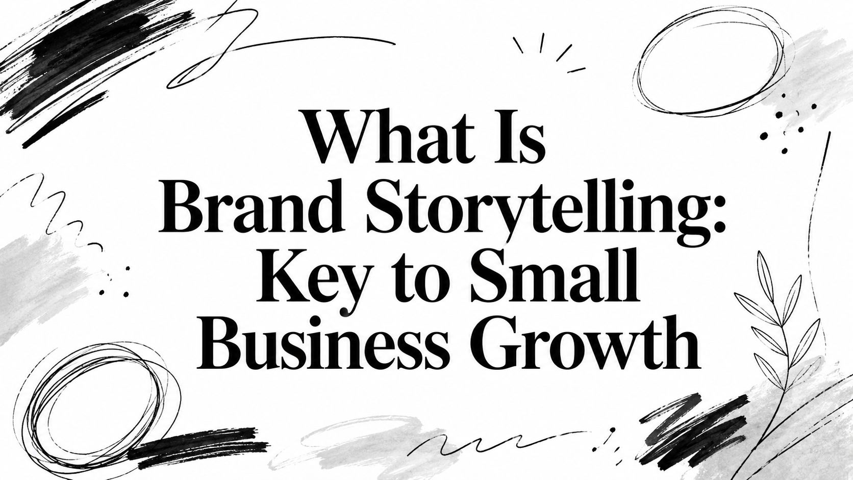 what-is-brand-storytelling-business-growth what-is-brand-storytelling-business-growth