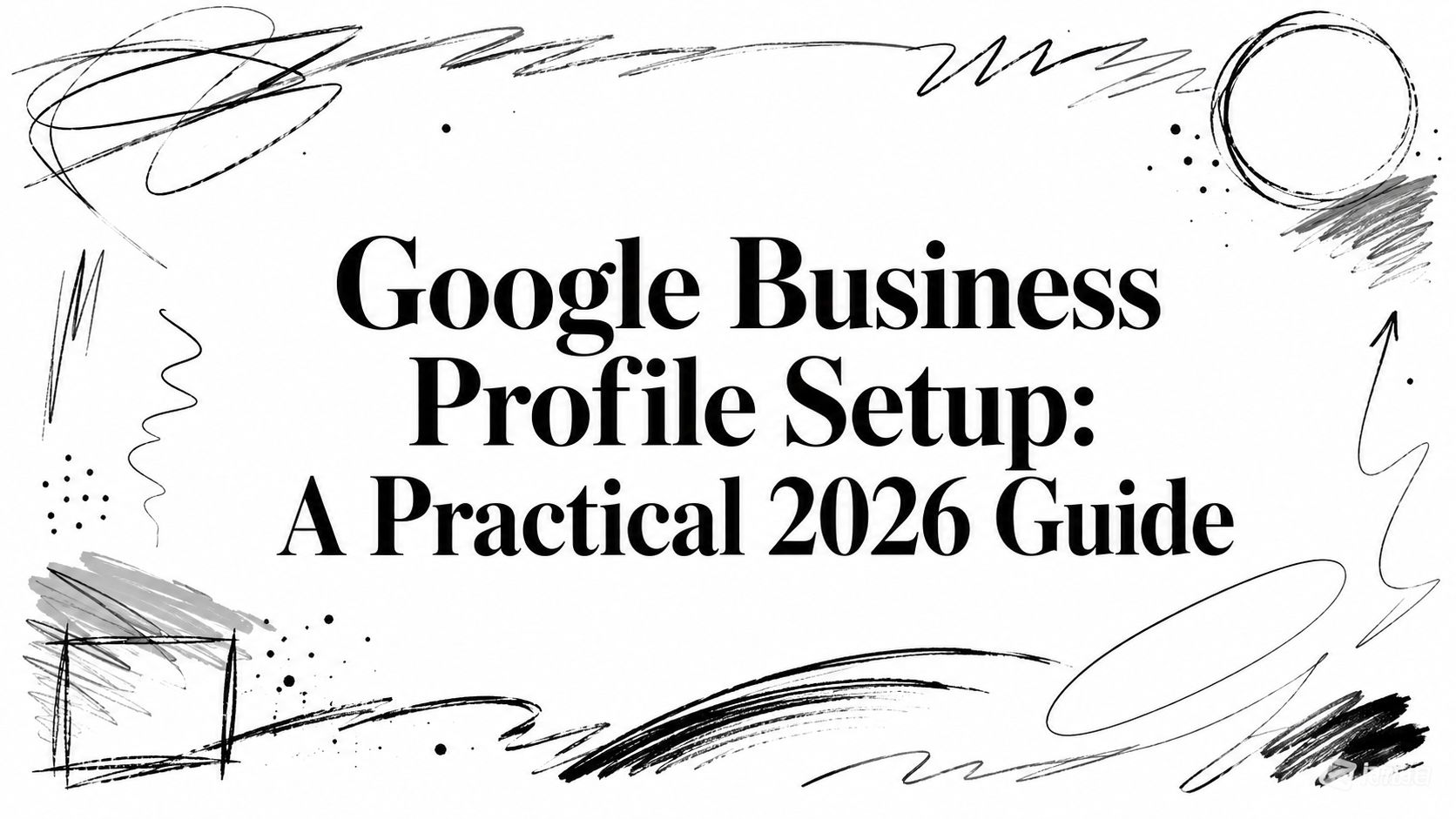 google-business-profile-setup-guide-cover google-business-profile-setup-guide-cover