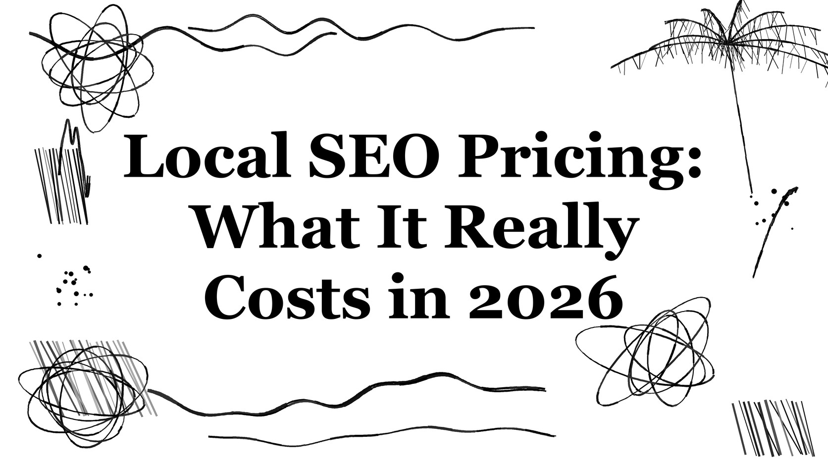 Local SEO Pricing Guide Local SEO pricing guide title card for Southwest Florida small businesses